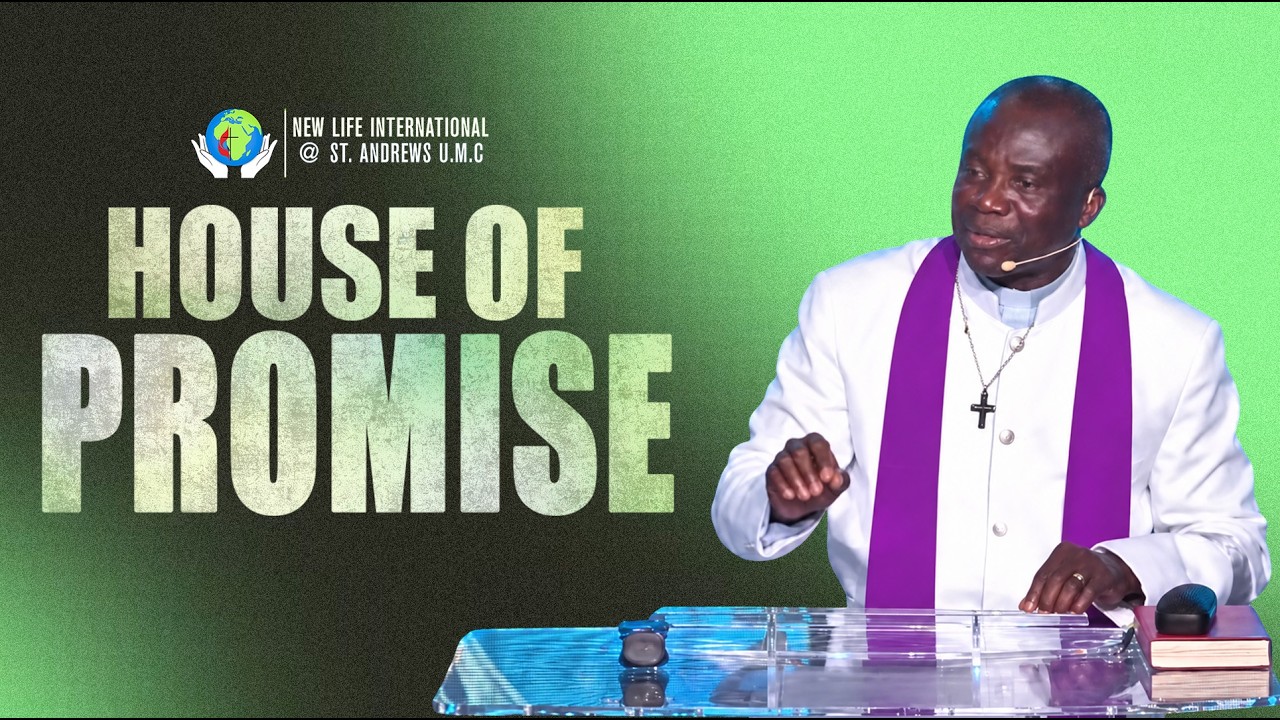 House of promise || September 27th, 2026 || Rev. Dr. John Obeng #sermon #promise #house #sunday