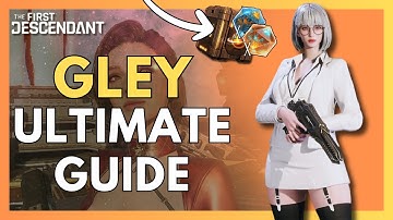 Gley HUGE BUFFS Best Builds for Purge, Colossus, Mobbing & Ice Maiden l The First Descendant Guide