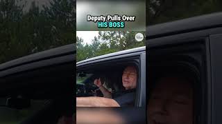 Deputy pulls over his own boss‼️
