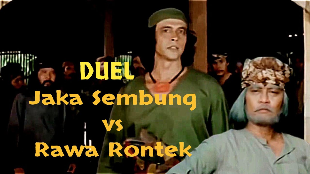 Duel Jaka Sembung vs Pendekar Rawa Rontek