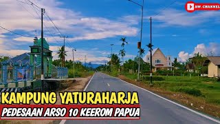ARSO 10 KEEROM || ATMOSPHERE OF A TRANSMIGRATION VILLAGE IN PAPUA