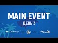 NORTH CYPRUS 2022 | MAIN EVENT, DAY 3