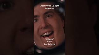 Great Movie Lip Sync Moments Part 5 - “I Swear” from Just Friends #ryanreynolds @VancityReynolds