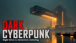 DARK CYBERPUNK | Empty Span | Music for Deep Work & Focus