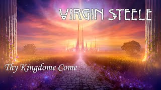 Virgin Steele -Thy Kingdom Come (subititulada)