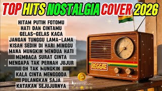 Lagu Nostalgiaplay Nomertrack List Hdcover Reggae Lagu Lama Kenangan Top 2026  Album