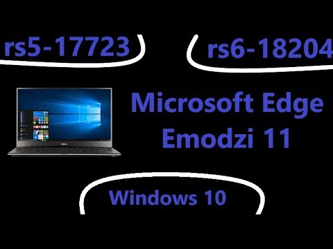 Windows Rs5 Windows 10 Builds:rs5 17723 + rs6 18204 - YouTube