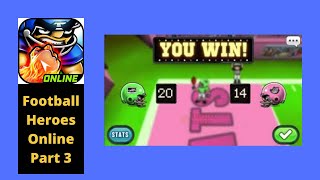 Football Heroes Online Campaign Let's Play Walkthrough Part 3. screenshot 3