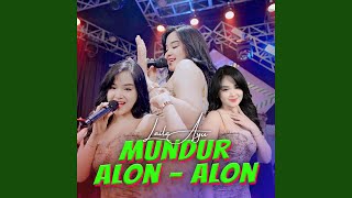 Download Lagu Mundur Alon Alon