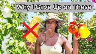 I Stopped Growing These Crops