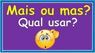 ✅Mas ou mais? ✅Mas ou mais?