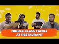 Middle class family at a restaurant  viraj ghelani