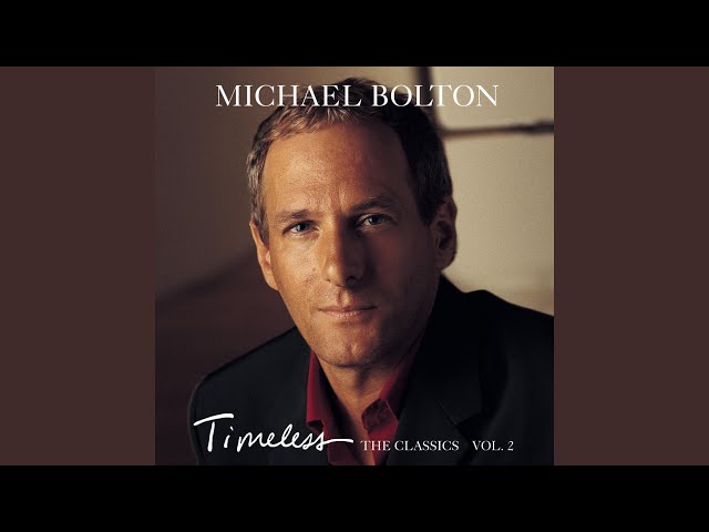 Michael Bolton - Try A Little Tenderness