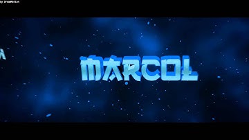 Intro para Marcol // By Chiky & Hack