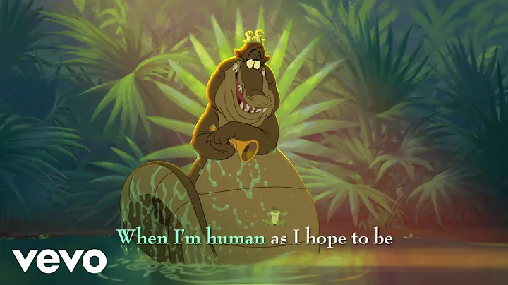 When We're Human (From "The Princess and the Frog"/Sing-Along) - DayDayNews