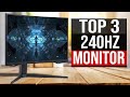 TOP 3: Best 240Hz Monitor 2021