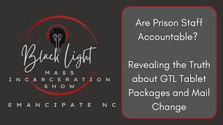 Are Prison Staff Accountable? Revealing the Truth about GTL Tablet Packages and Mail Change