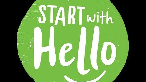 Start With Hello Week Video