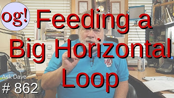 Feeding a Big Horizontal Loop (#862)