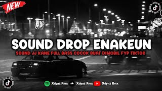 Download lagu DJ DROP ENAKEUN X MASHUP SOUND JJ MENGKANE COCOK BUAT DI MOBIL FULL BASS VIRAL TIKTOK TERBARU 2026 🎧