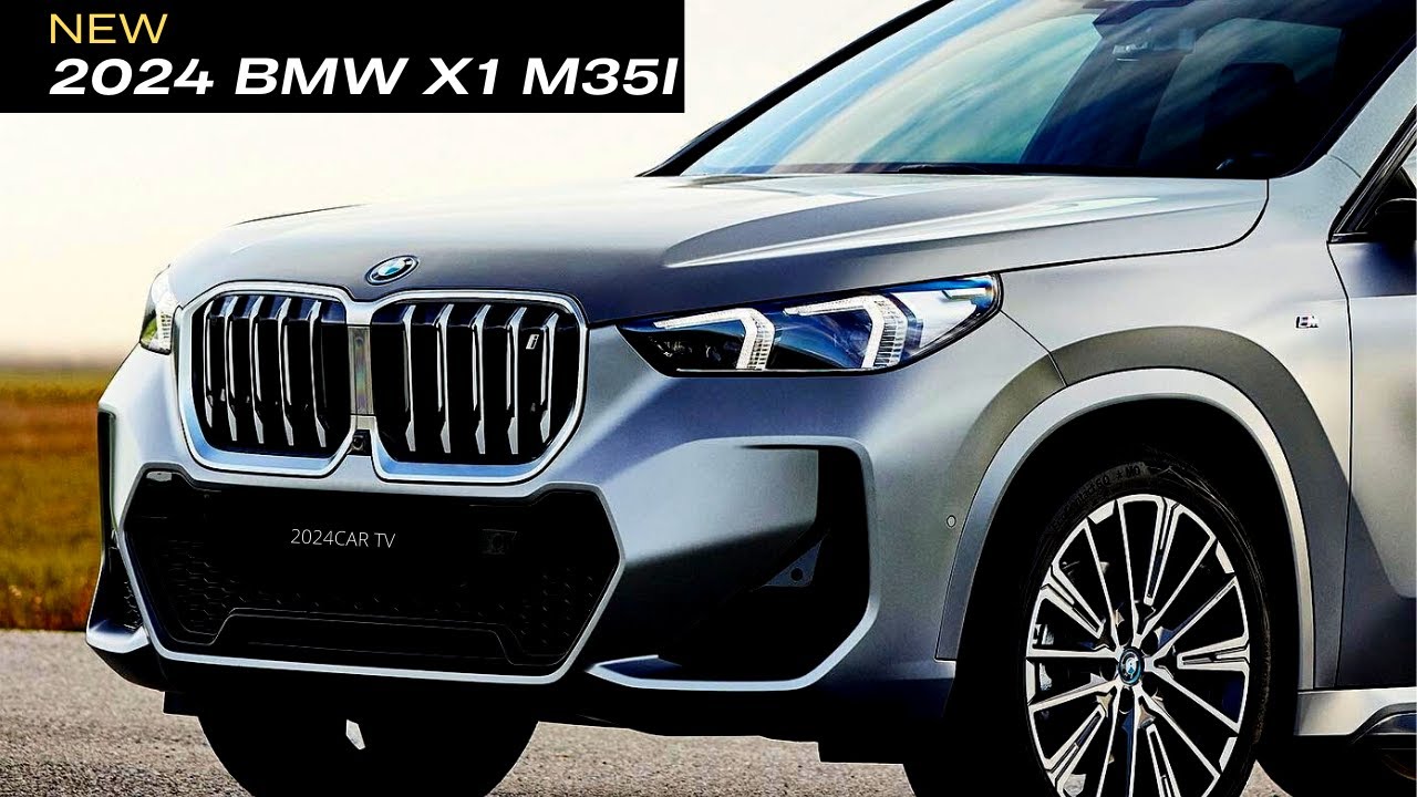 NEW 2024 BMW X1 M35I Redesign BMW X1 2024 Interior & Exterior BMW