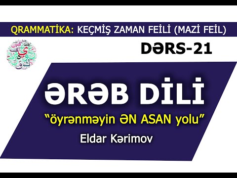 Ereb Dili- Öyrenmeyin EN ASAN Yolu- 21 DERS-Easy Arabic-Eldar Kerimov