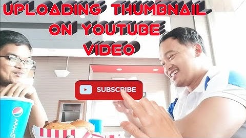 UPLOADING THUMBNAIL ON YOUTUBE VIDEO (USING ANDROID DEVICE)