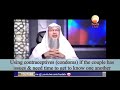 Using condom as contraceptive  delaying pregnancy until problems are solved  sheikh assim alhakeem