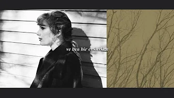 Taylor Swift - evermore ft Bon Iver, Türkçe Çeviri