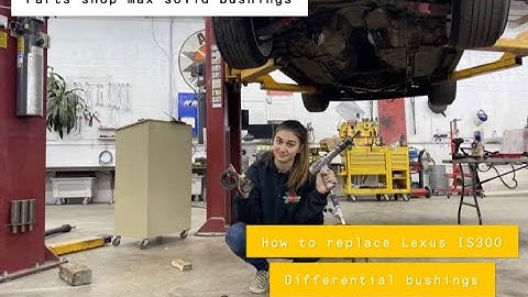 02 Lexus is300 Solid Differential bushing install