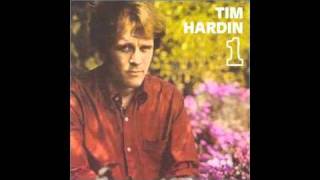 Watch Tim Hardin How Long video