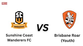 Sunshine Coast Wanderers FC VS Brisbane Roar (Youth) Live Match screenshot 4