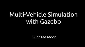 multi vehicle simulation with gazebo