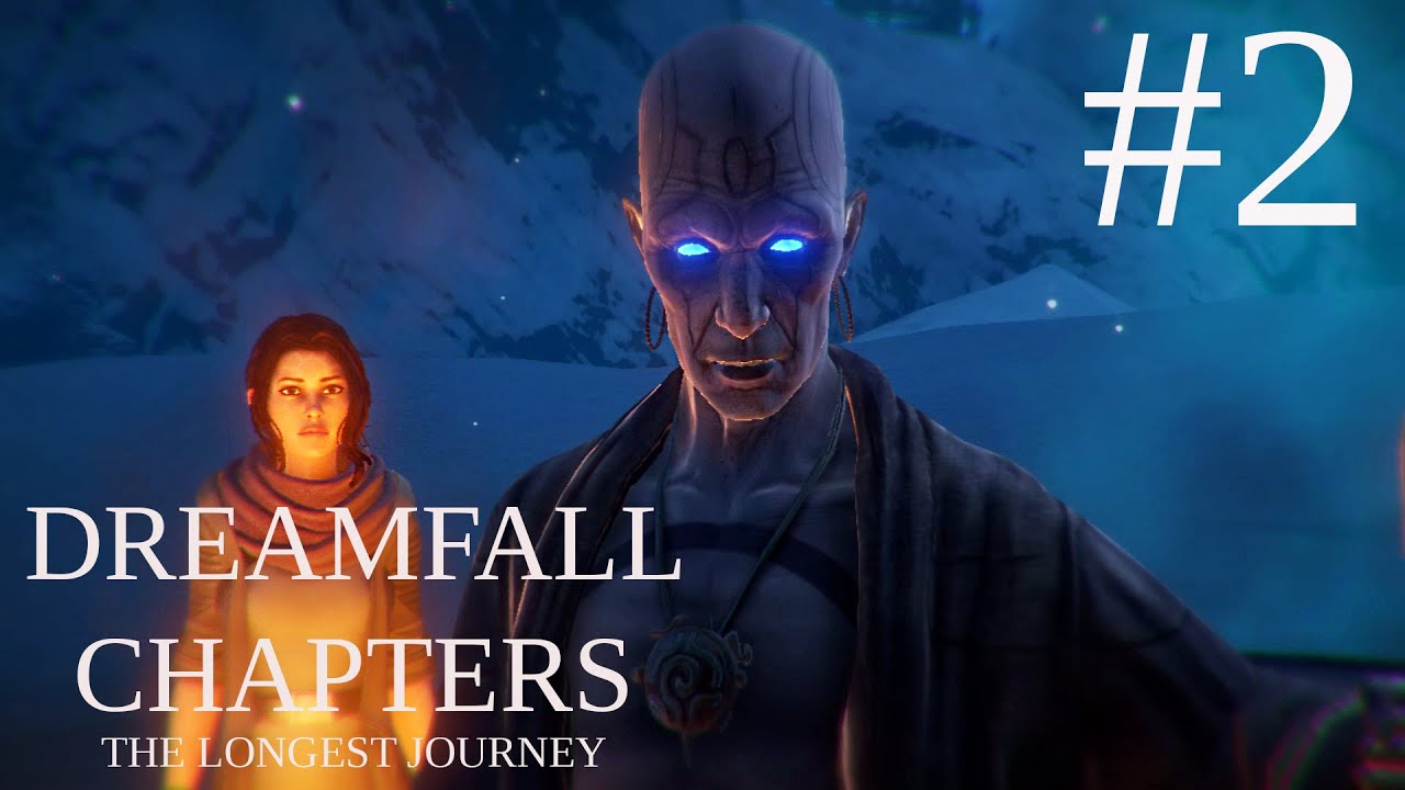 The longest journey 2. Dreamfall the longest Journey геймплей.