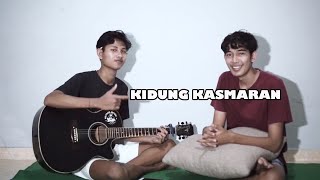 KIDUNG KASMARAN - Okid Kres | COVER BY DEKRIS & DEDIK
