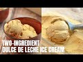 Two-Ingredient Dulce de Leche Ice Cream