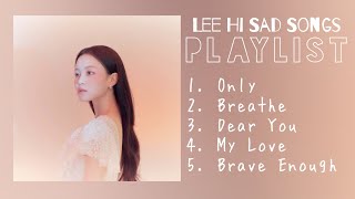 Lee Hi Sad Songs Playlist screenshot 4