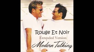 Modern Talking - Rouge Et Noir Extended Version Resimi