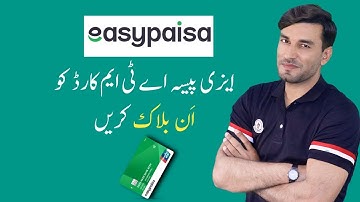 How to Unblock EasyPaisa ATM Card On EasyPaisa Mobile App | Technical Gadi