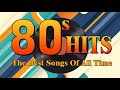 80s Greatest Hits - Best Oldies Songs Of 1980s - Old School Music Hits