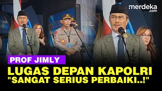 Prof Jimly Depan Kapolri Listyo Lugas Sampaikan Poin Penting: Sangat Serius Perbaiki...