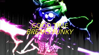 Good Time_(FerdiSolagRemix)_BreaksFunky!!!