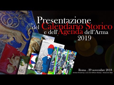 Cerimonia Di Presentazione Del Calendario Storico E Dellagenda 2019 Dellarma Dei Carabinieri