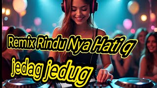 Download Lagu DJ  RINDU NYA HATI KU PADA DIRI MU,ASLI GACORR KENCANG MP3