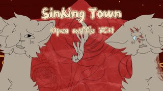 Sinking Town (CLOSED) Raffle YCH (Read description) 