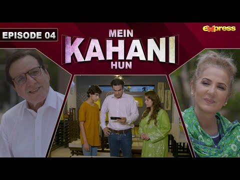 Mein Kahani Hun — Episode 4