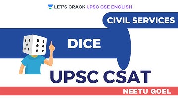 Dice | CSAT | Crack UPSC CSE/IAS English 2021 | Neetu Goel