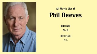 Phil Reeves Movies list Phil Reeves| Filmography of Phil Reeves