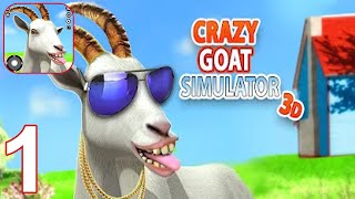 Crazy Goat Simulator 3D Android Gameplay - Part 1 screenshot 4