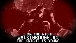 Batman: Arkham Origins - Walkthrough #1 - The Knight is Young (I Am the Night)